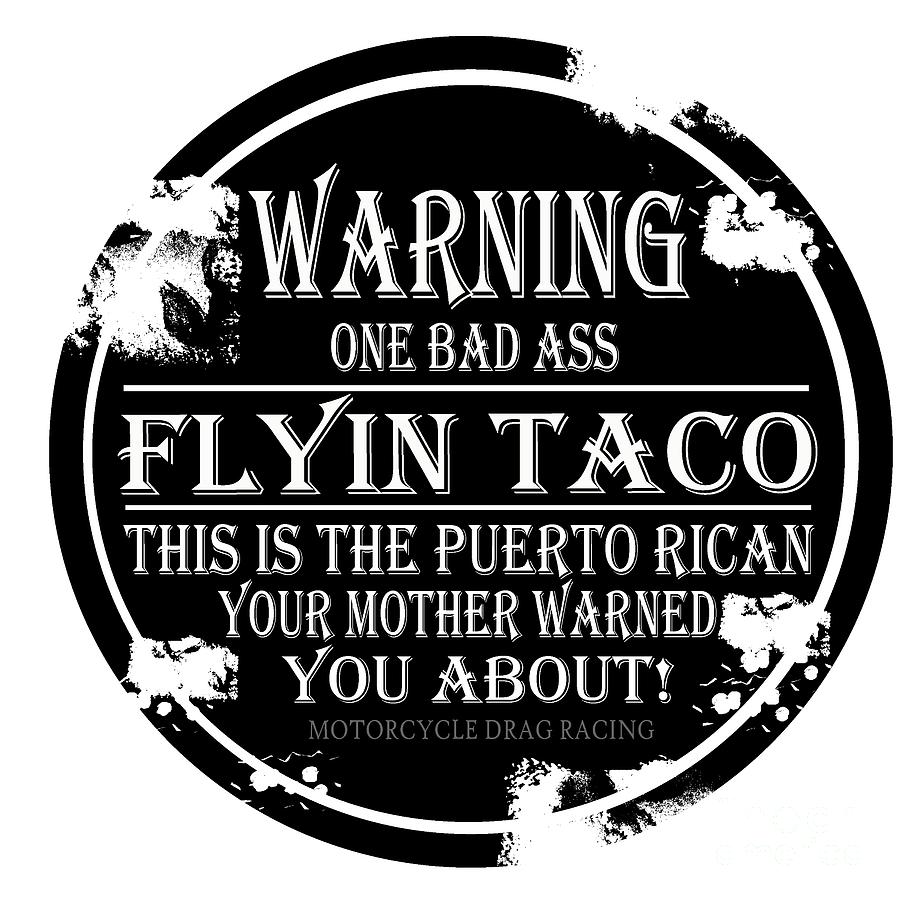 Flyin Taco 002 Digital Art by Jack Norton