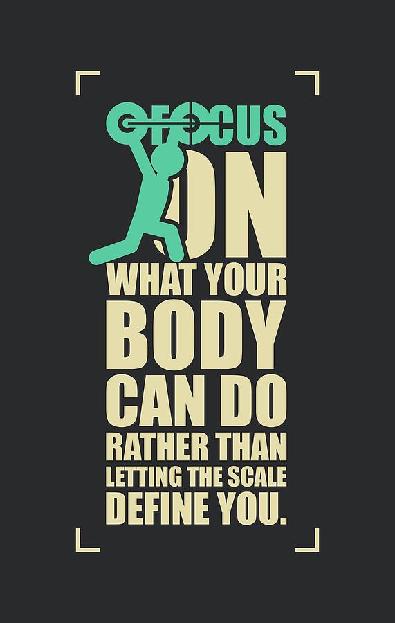 Gym Digital Art -  Focus on your body Gym Quotes poster by Lab No 4
