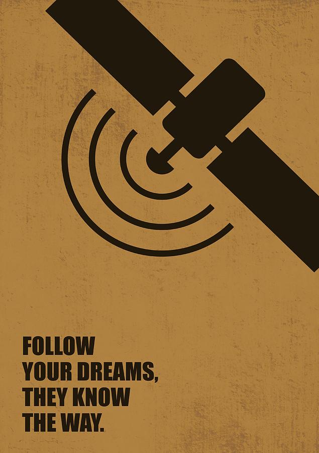 Follow Your Dreams, They Know The Way Corporate Start-up quotes poster ...