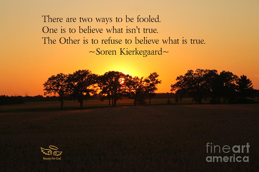 Fooled Photograph - Fooled by Beauty For God Fooled Photograph - Fooled by Beauty For God
