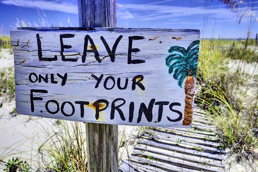 Beach Photograph - Footprints Only by JC Findley