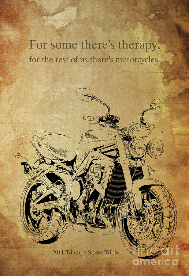 For Some Theres Therapy, For The Rest Of Us Theres Motorcycles Digital ...