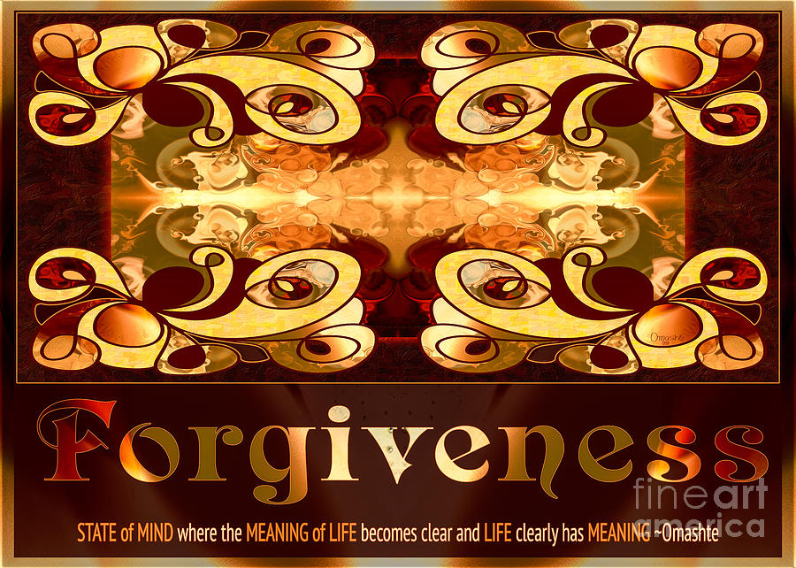 Forgiveness Spiritual Artwork by Omashte Digital Art by Omaste Witkowski
