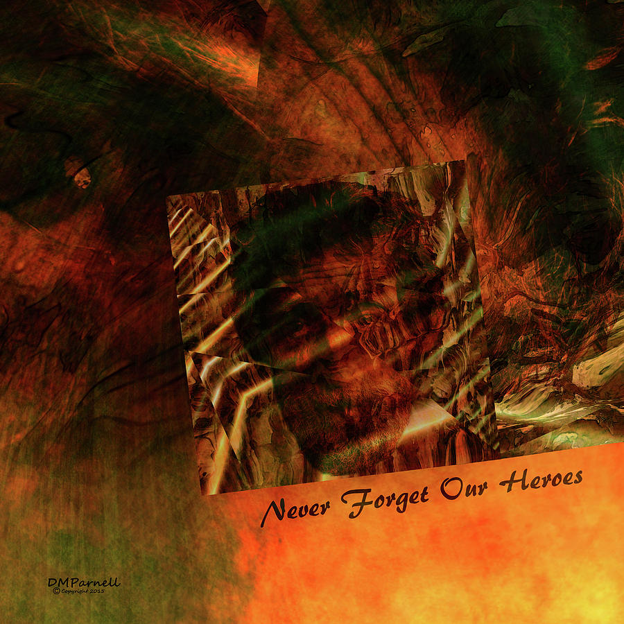 Forgotten Heroes Digital Art by Diane Parnell | Fine Art America