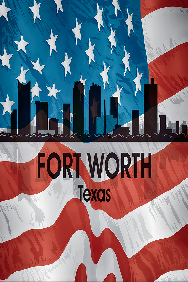 Fort Worth Digital Art - Fort Worth TX American Flag Vertical by Angelina Tamez
