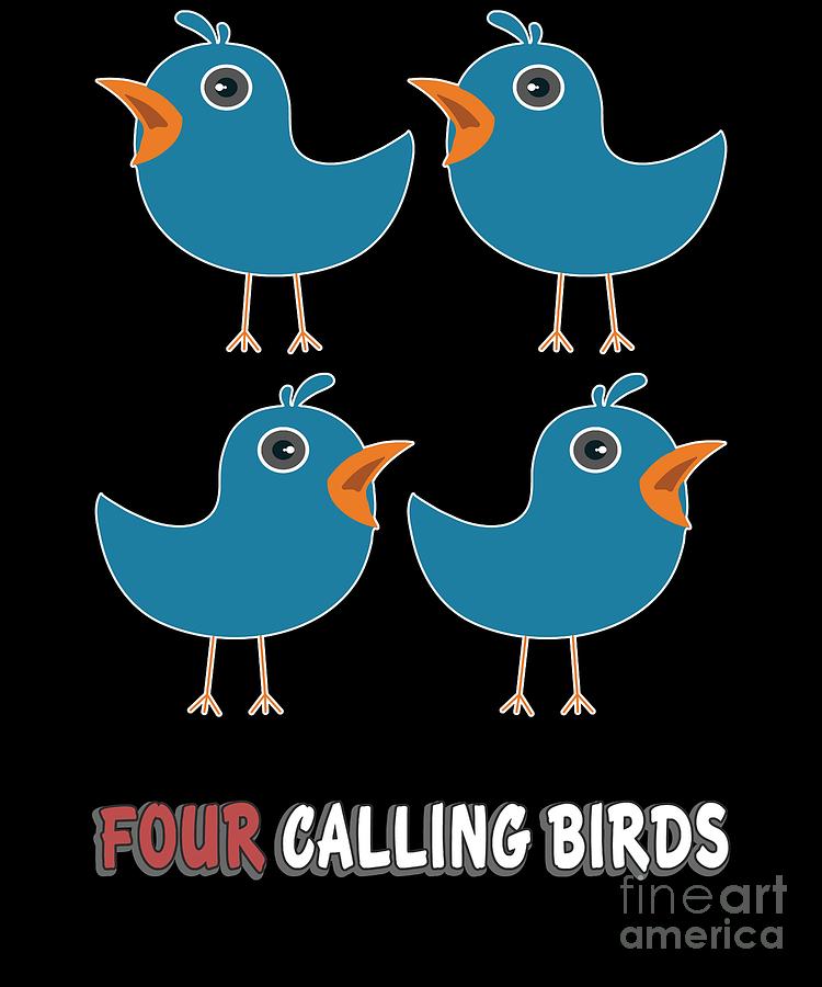 Four Calling Birds Song 12 Days Christmas Digital Art by Henry B - Pixels
