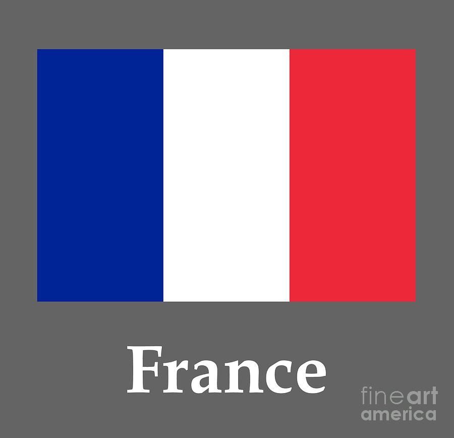 France Flag And Name Digital Art By Frederick Holiday