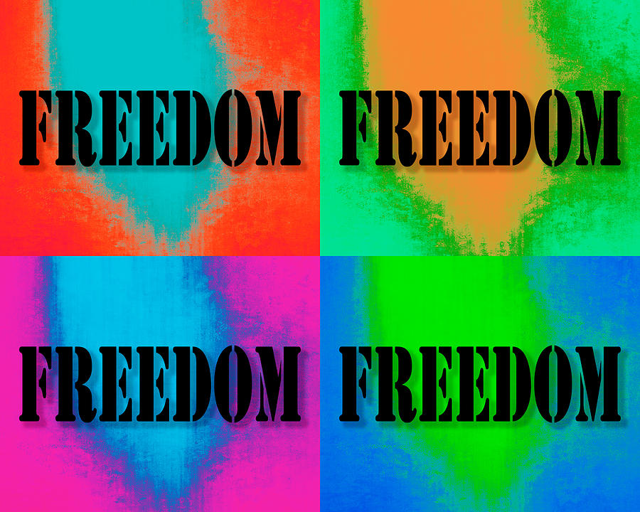 Freedom Colorful Pop Art Quotes Photograph by Keith Webber Jr