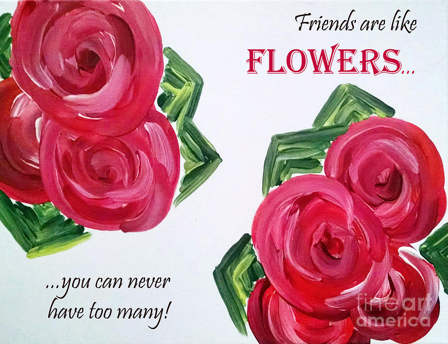 Friends Like Flowers Painting by Jilian Cramb - AMothersFineArt