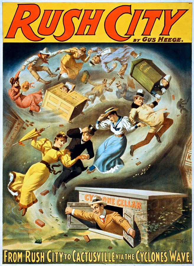 From Rush City to Cactusville via the cyclones wave, performing arts poster, 1894 Painting by Vincent Monozlay