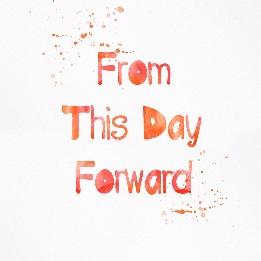 From This Day Forward Painting