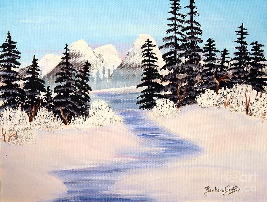 Frozen Tranquility Painting by Barbara A Griffin
