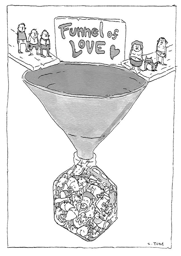 Funnel of Love Drawing by Colin Tom