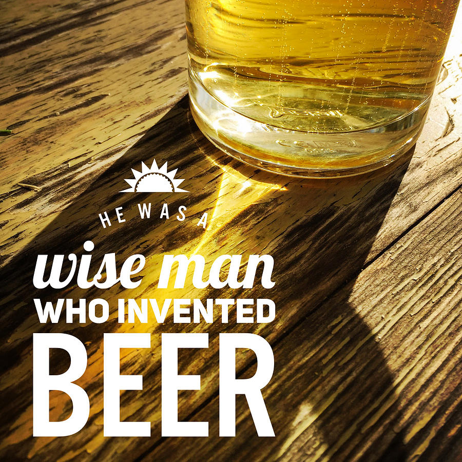 Funny Beer Quote Photograph