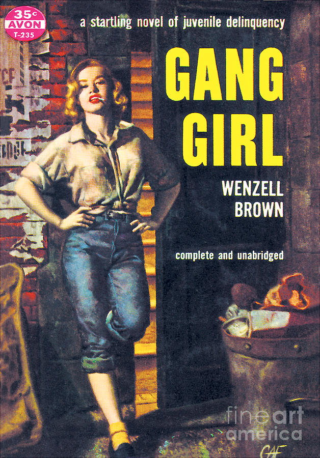GANG GIRL by Gilbert Fullington GANG GIRL by Gilbert Fullington