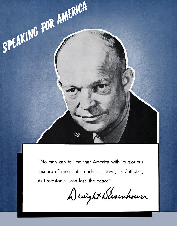 Dwight Eisenhower Painting - General Eisenhower Speaking For America by War Is Hell Store