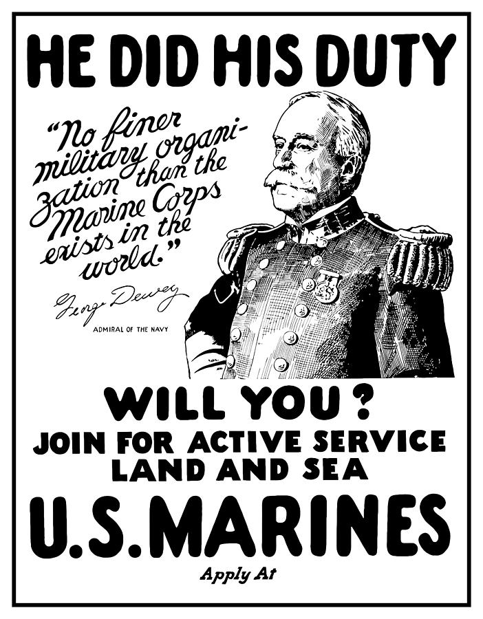 George Dewey - Us Marines Recruiting Mixed Media