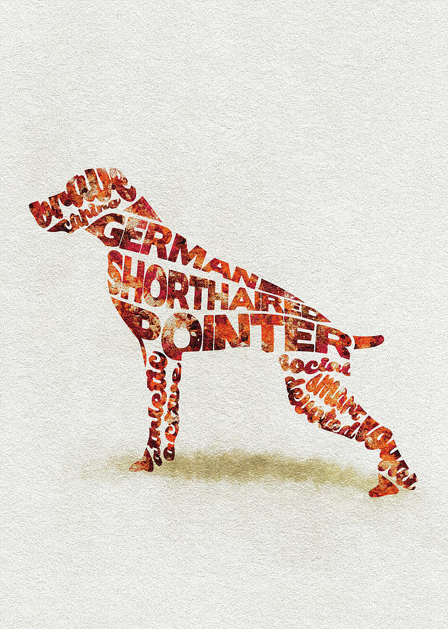 Dog Painting - German Shorthaired Pointer Watercolor Painting / Typographic Art by Inspirowl Design