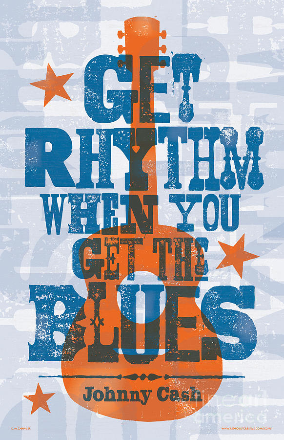 Johnny Cash Digital Art - Get Rhythm - Johnny Cash Lyric Poster by Jim Zahniser