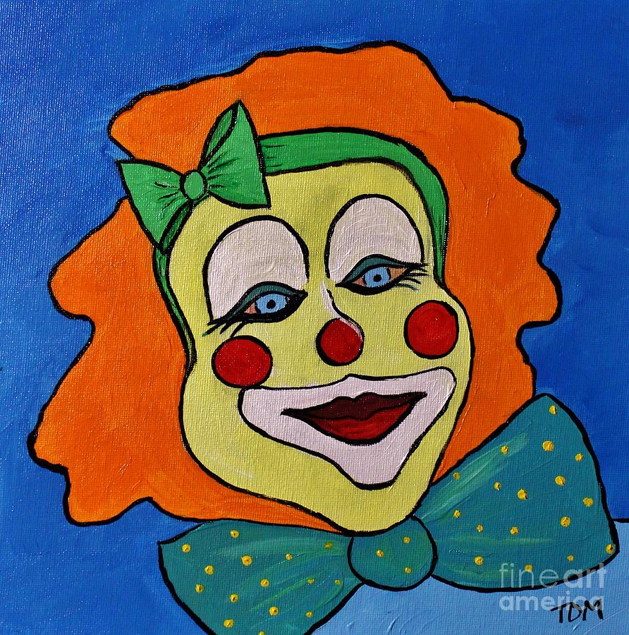 Acrylic Painting - Girl Be A Clown by Mesa Teresita