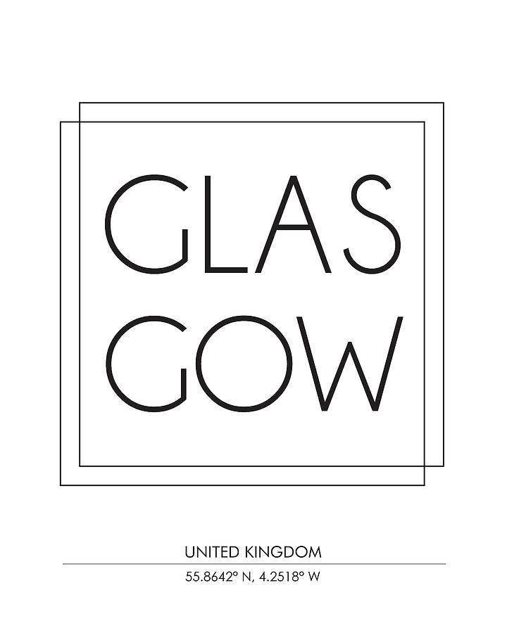 Glasgow, United Kingdom - City Name Typography - Minimalist City Posters Mixed Media by Studio Grafiikka