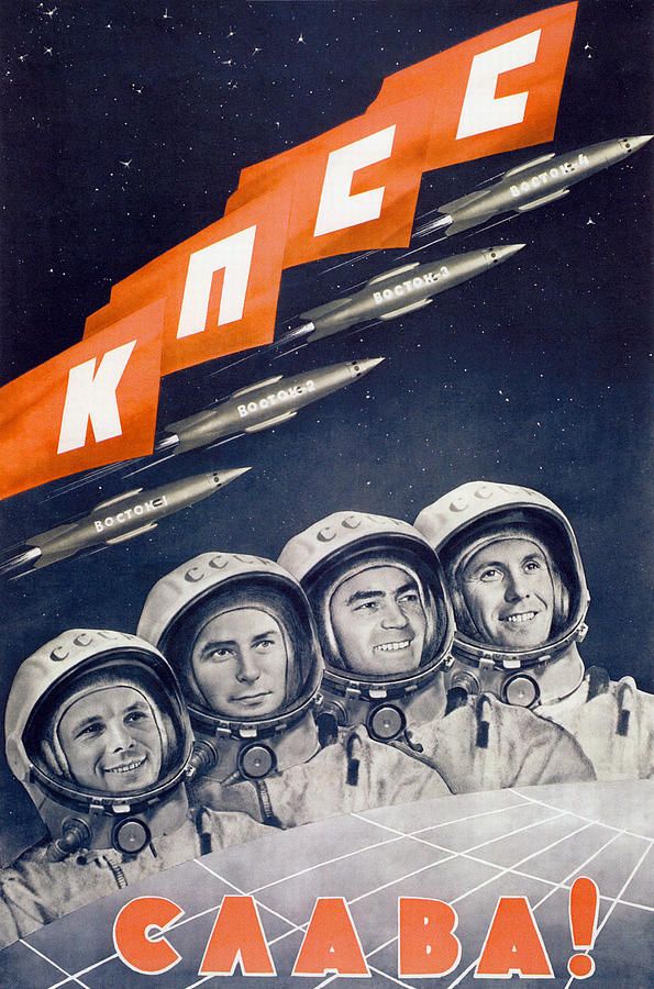 Glory To The CPSU - Soviet Space Propaganda  Painting by War Is Hell Store