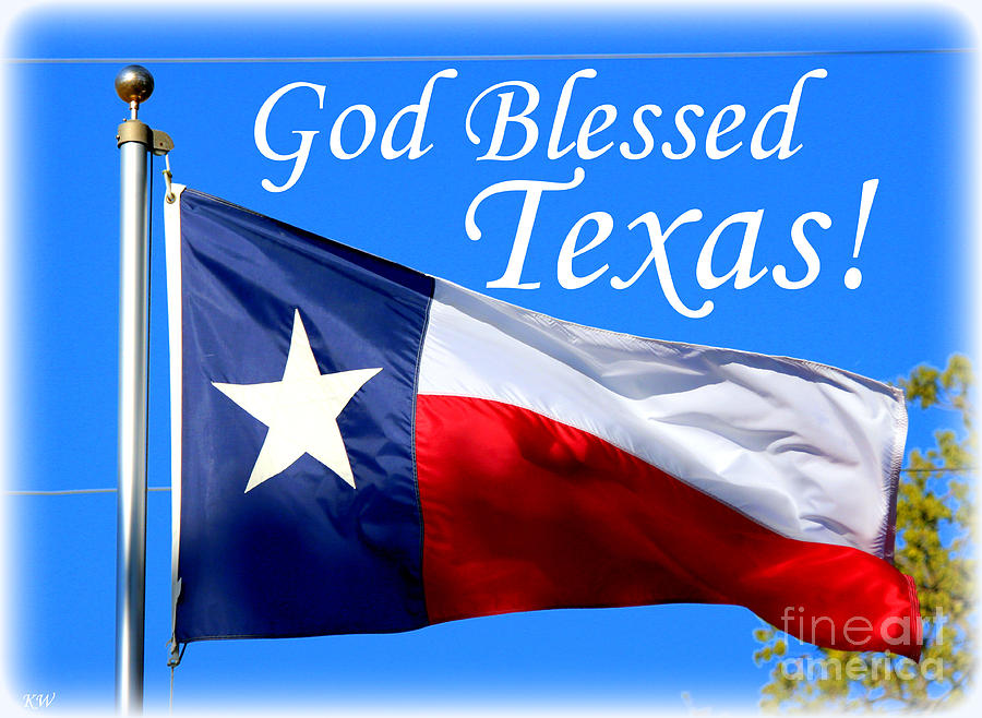 God Blessed Texas Photograph by Kathy White