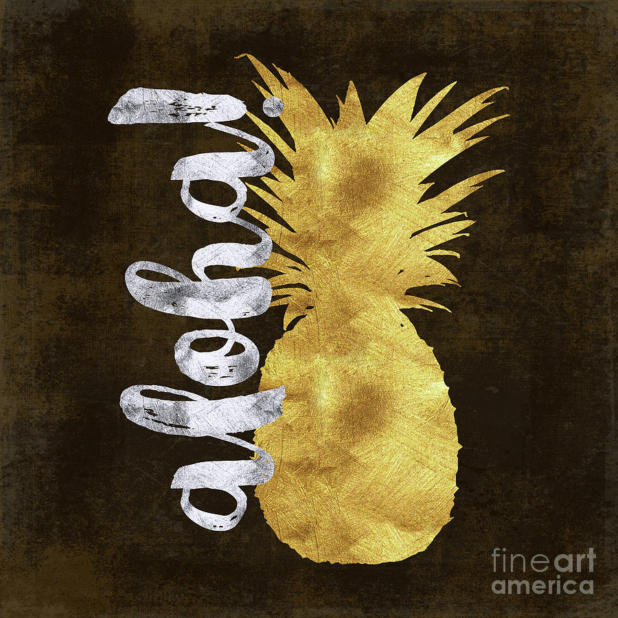 Gold and silver Aloha Pineapple tropical fruit of Hawaii Digital Art by Tina Lavoie