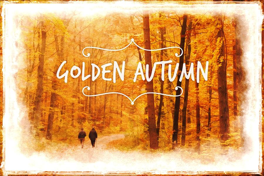 Golden autumn painting with text Photograph by Matthias Hauser