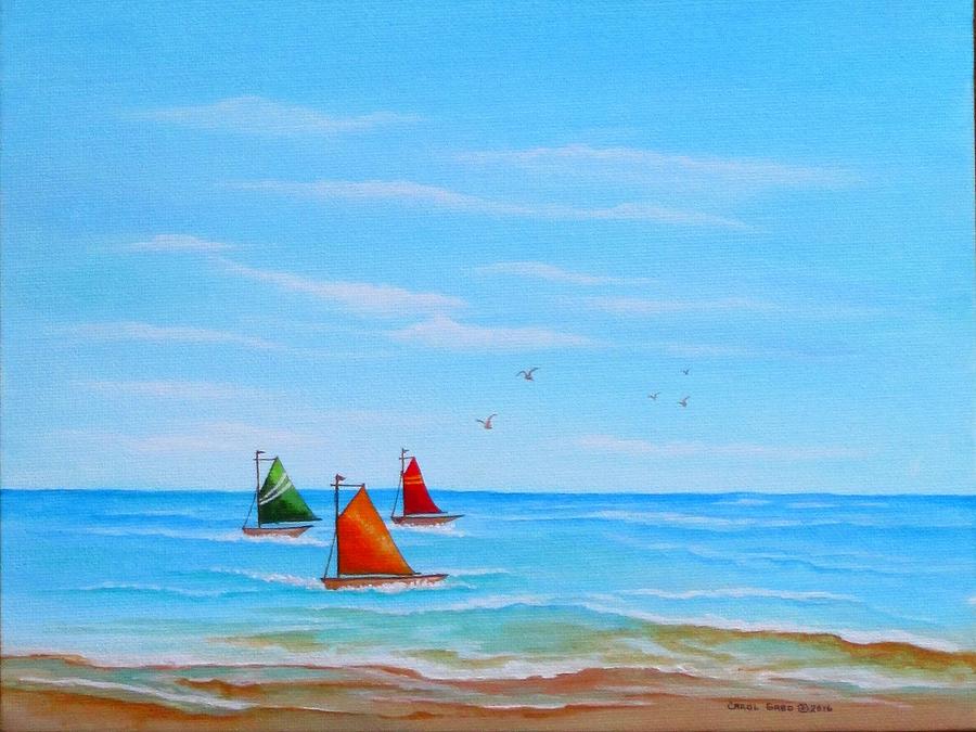 Good Day for Sailing Painting by Carol Sabo