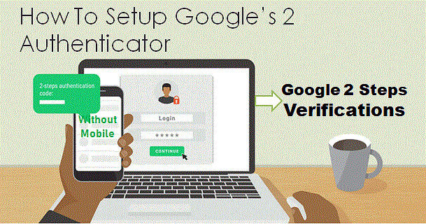 Google 2 Steps Verification Without Phone Number Digital Art by Sherra