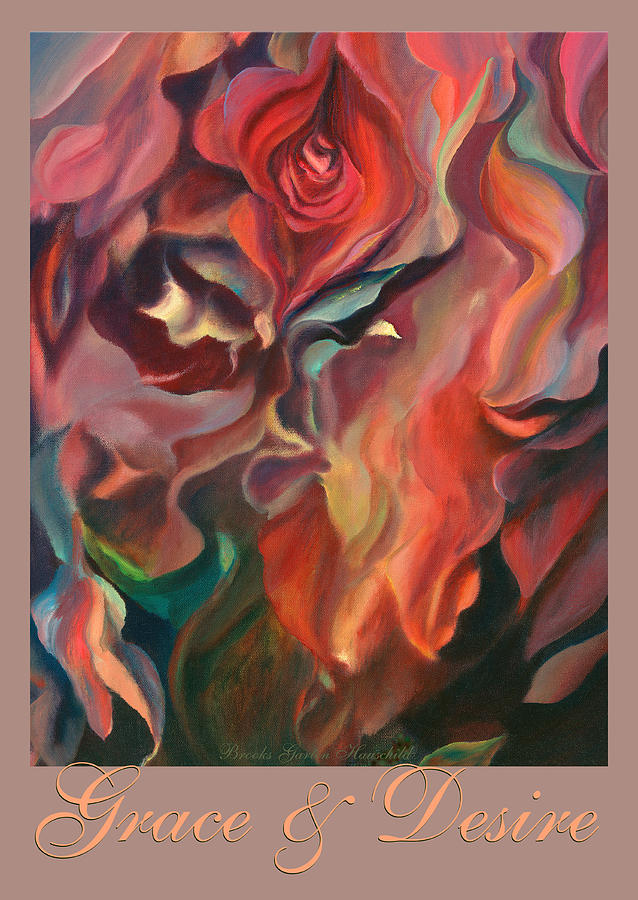 Grace and Desire - Original Floral Abstract Painting with Border and Title Painting by Brooks Garten Hauschild