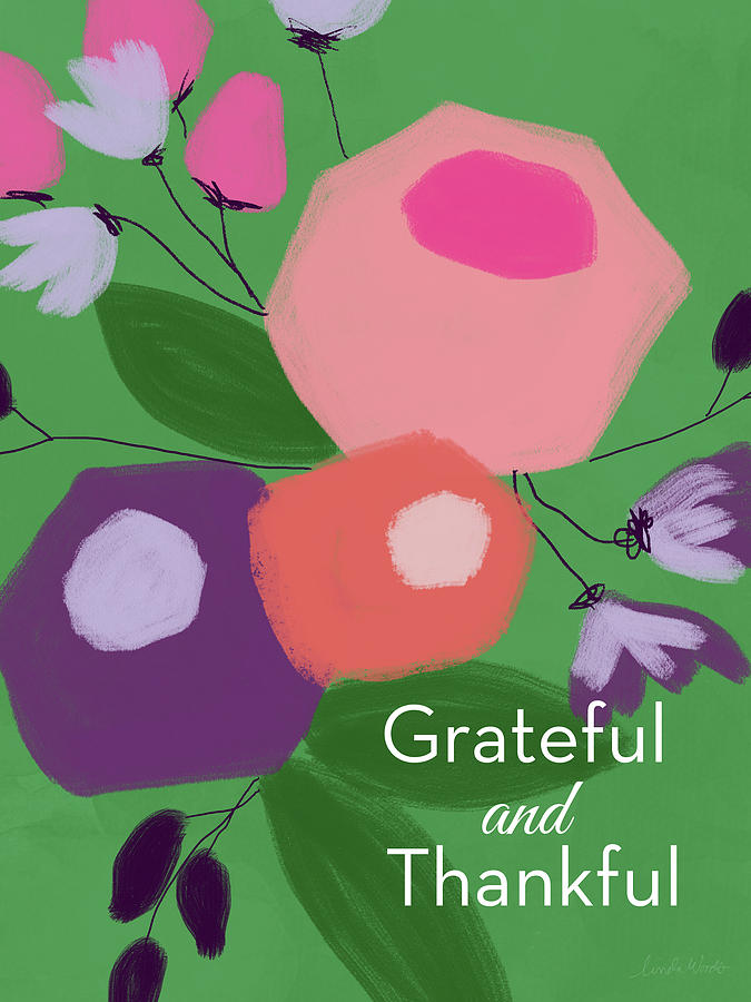Grateful and Thankful Flowers 1- Art by Linda Woods Mixed Media by Linda Woods