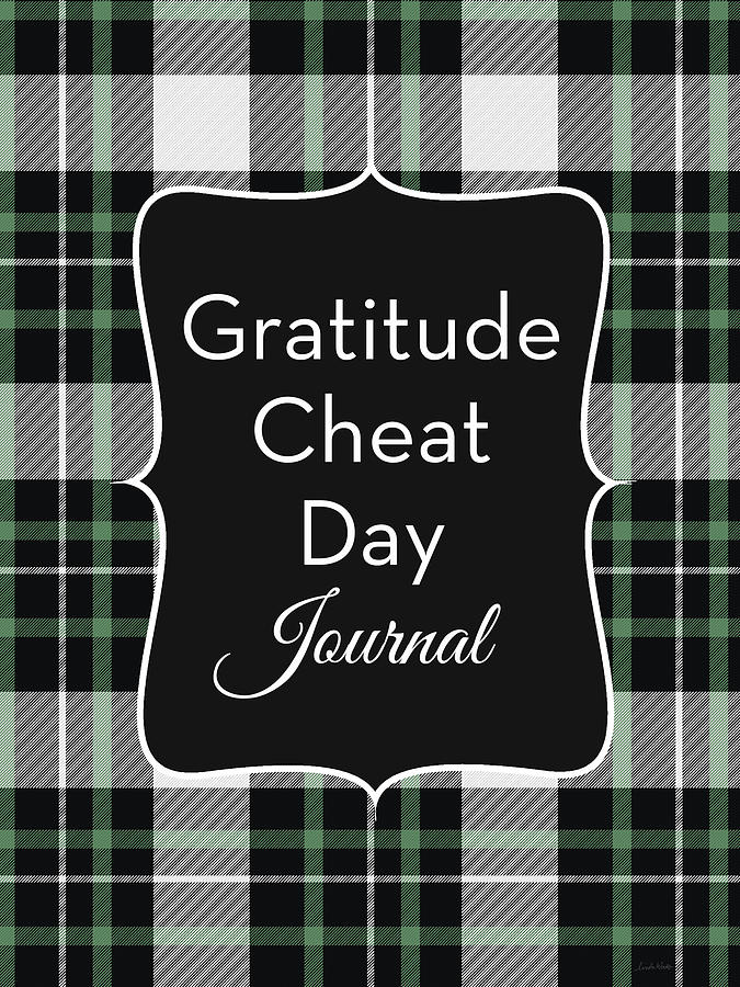 Gratitude Cheat Day Journal Plaid- Art by Linda Woods Digital Art by Linda Woods