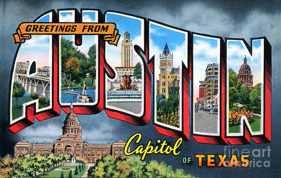 Austin Photograph - Greetings from Austin Capitol of Texas Postcard Image by Dan Herron