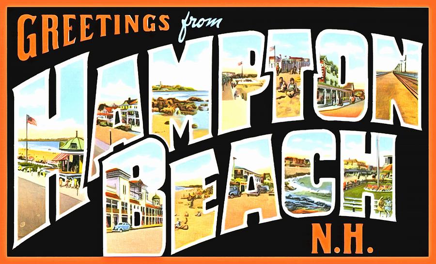 Greetings From Hampton Beach New Hampshire Photograph by Vintage Collections Cites and States