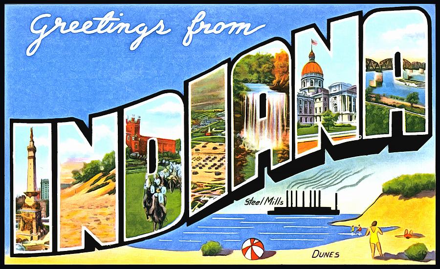 Greetings From Indiana Photograph by Vintage Collections Cites and States