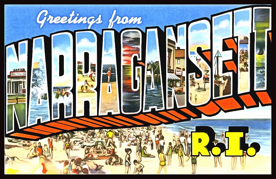 Greetings From Narragansett Rhode Island Photograph by Vintage Collections Cites and States