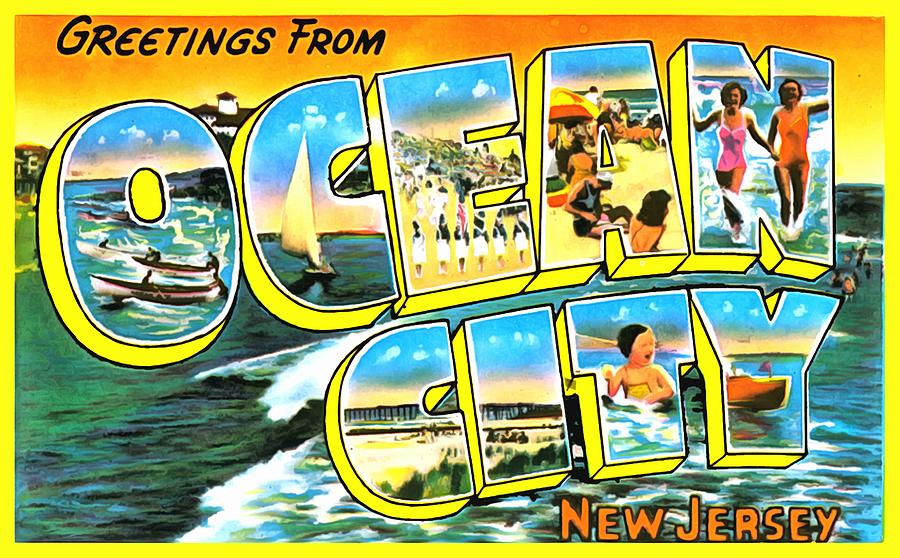 Greetings From Ocean City New Jersey Photograph by Vintage Collections Cites and States