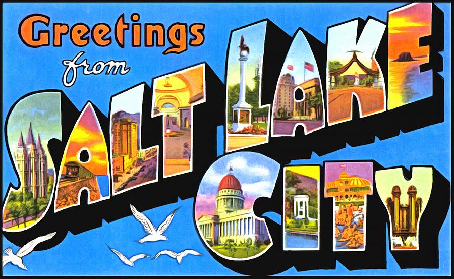 Greetings From Salt Lake City Photograph by Vintage Collections Cites and States