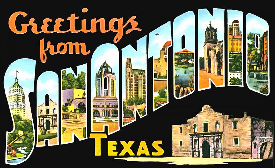 Greetings From San Antonio Texas Photograph by Vintage Collections Cites and States