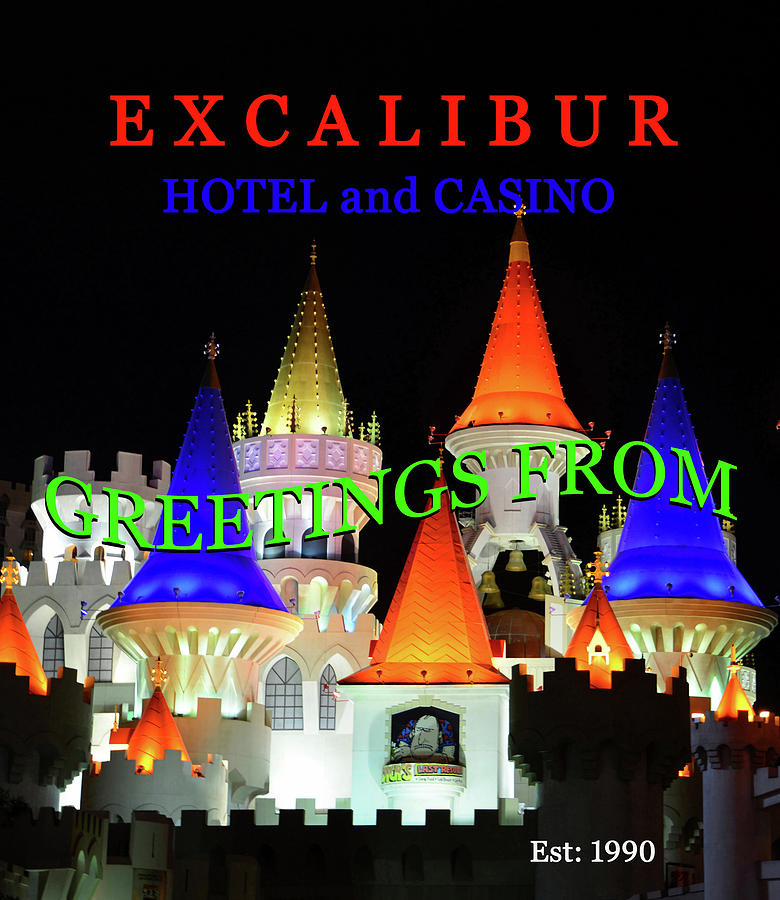 Greetings from the Excalibur Photograph by David Lee Thompson