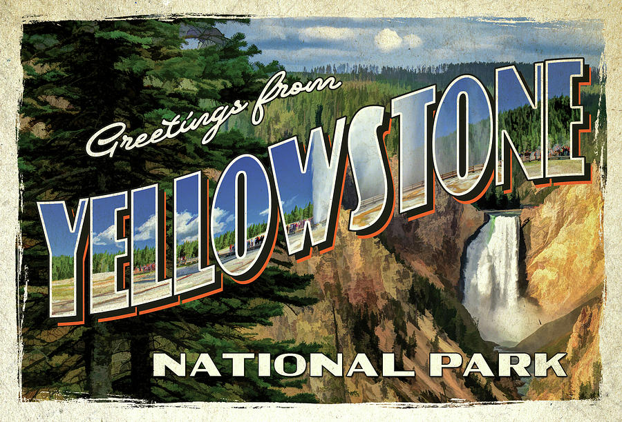 Greetings from Yellowstone National Park Painting by Christopher Arndt