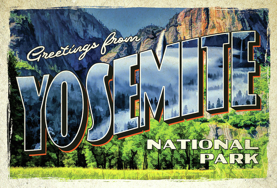 Greetings From Yosemite National Park Painting by Christopher Arndt