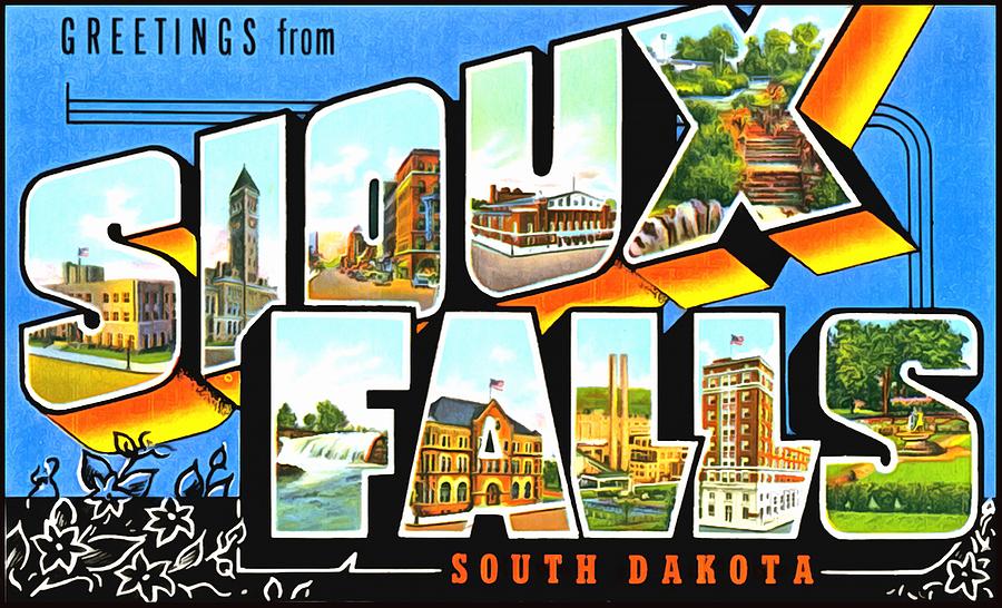Greets From Sioux Falls South Dakota Photograph by Vintage Collections Cites and States