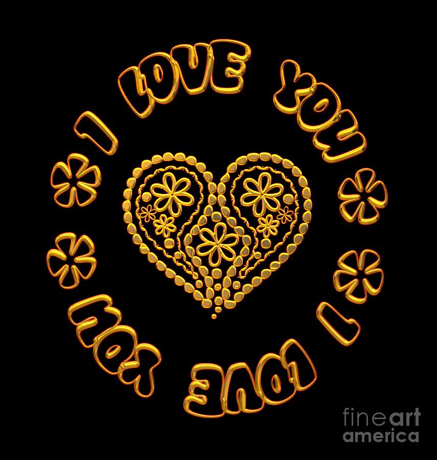 Groovy golden heart and I Love You Digital Art by Rose Santuci-Sofranko