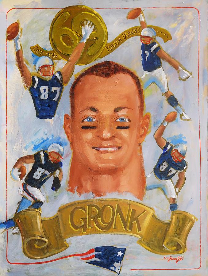 Gronk Painting by Len Stomski