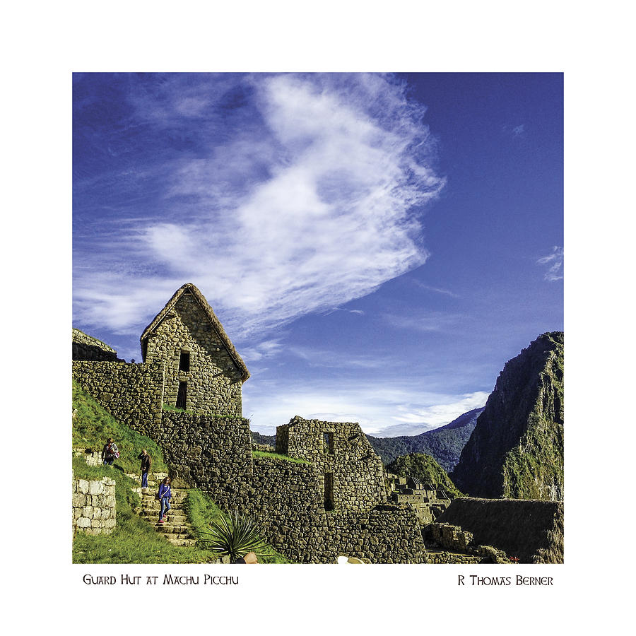 Guard Hut at Machu Picchu Photograph by R Thomas Berner