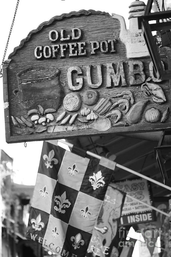 New Orleans Photograph - Gumbo Sign - Black and White by Carol Groenen