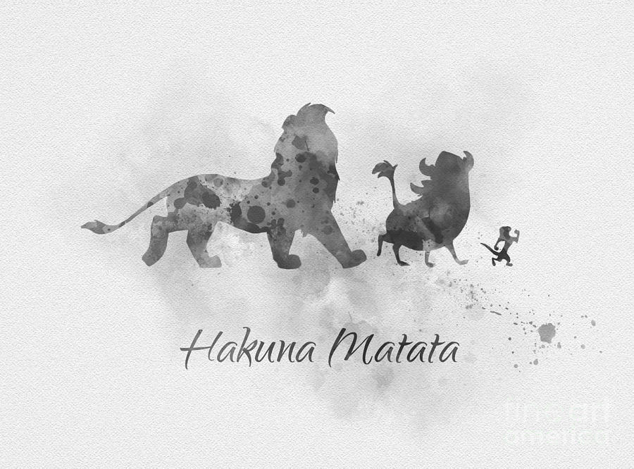 Hakuna Matata Black and White Mixed Media by My Inspiration